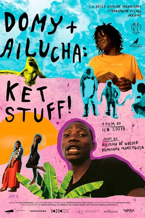 Domy + Ailucha: Ket Stuff! (movie)