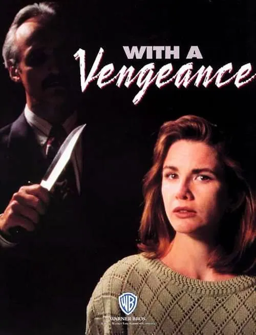 With a Vengeance (movie)