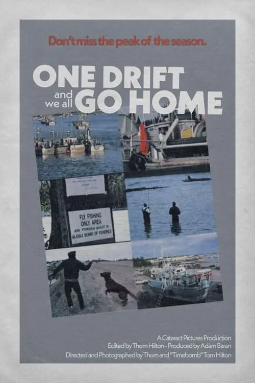 One Drift and We All Go Home (movie)