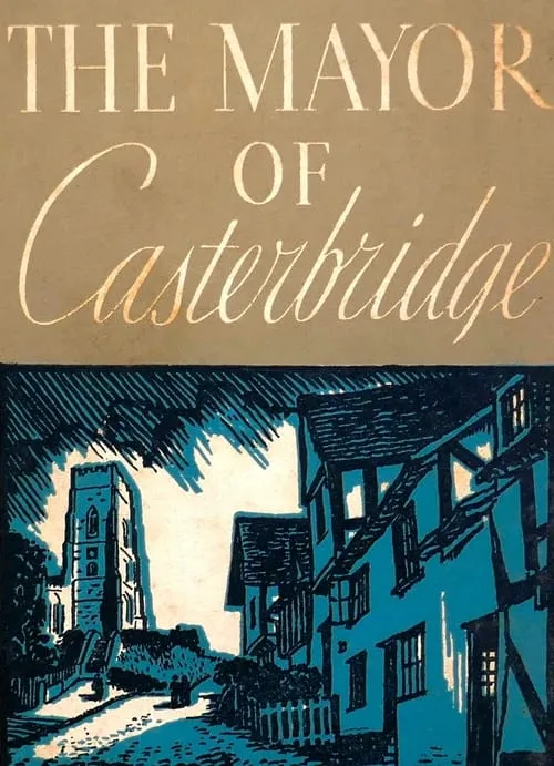 The Mayor of Casterbridge (movie)