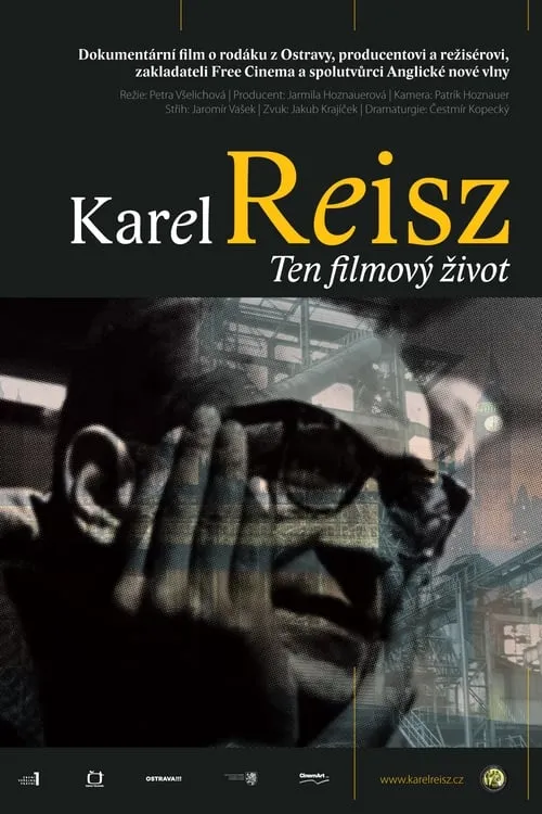 Karel Reisz, Ten filmový život (фильм)