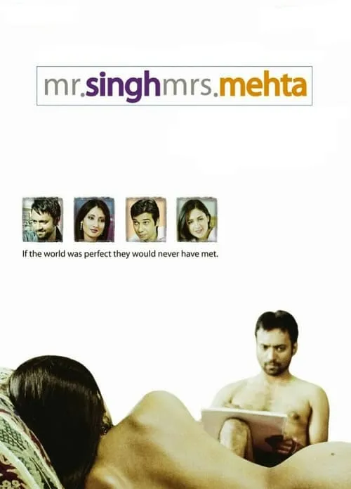 Mr. Singh Mrs. Mehta (movie)