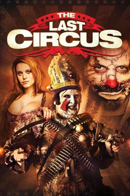 The Last Circus (movie)