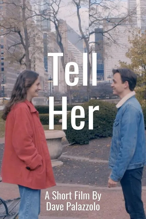 Tell Her (фильм)