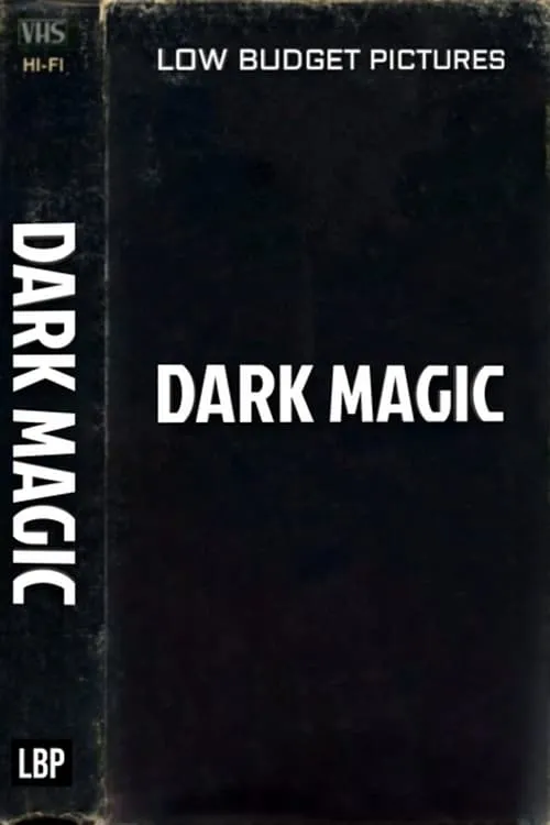 Dark Magic (movie)