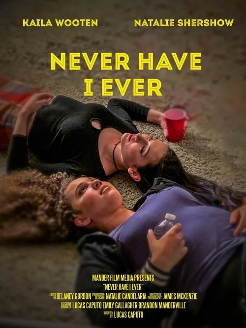 Never Have I Ever (фильм)