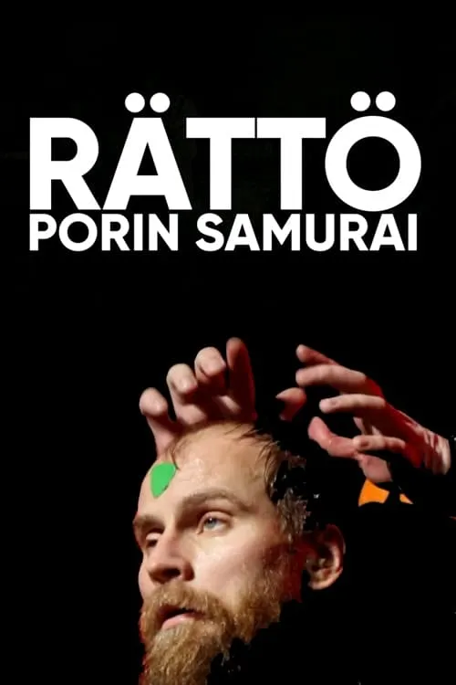 Rättö - Porin samurai (movie)