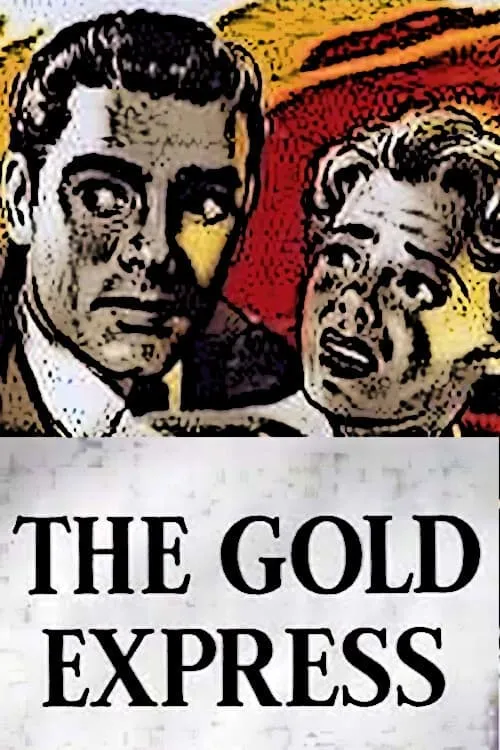 The Gold Express (movie)