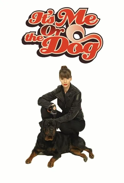 It's Me or the Dog (сериал)