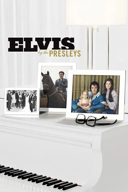 Elvis by the Presleys (фильм)