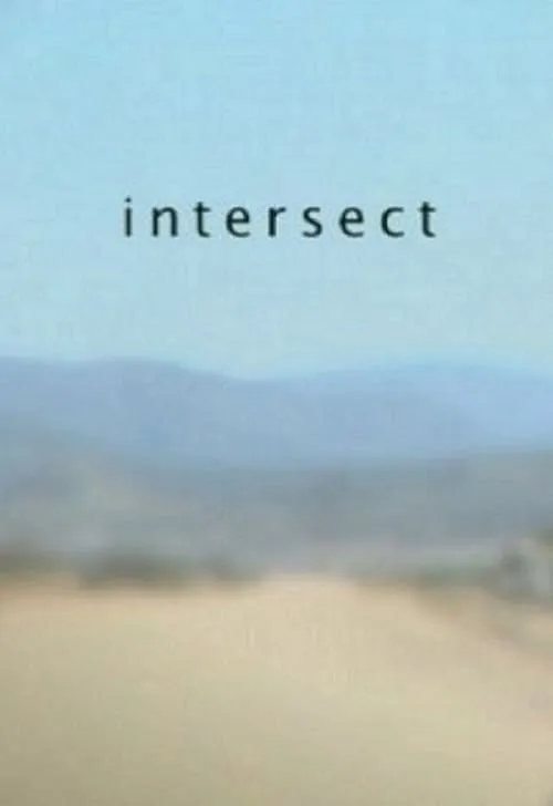 Intersect (movie)