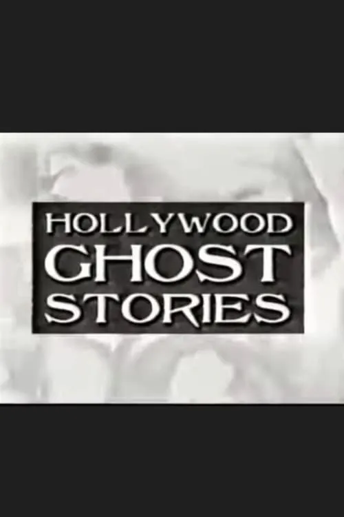 Hollywood Ghost Stories