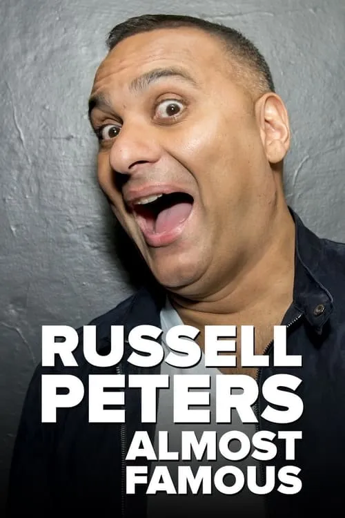 Russell Peters: Almost Famous (movie)