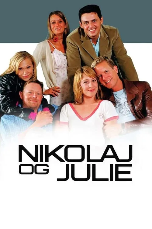 Nikolaj og Julie (сериал)