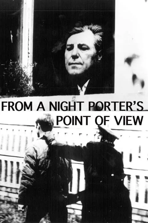 From a Night Porter's Point of View (movie)