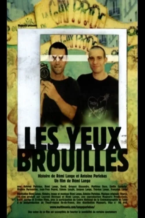 Les yeux brouillés (movie)