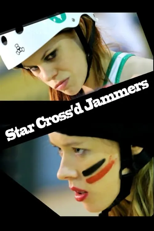 Star Cross'd Jammers (фильм)