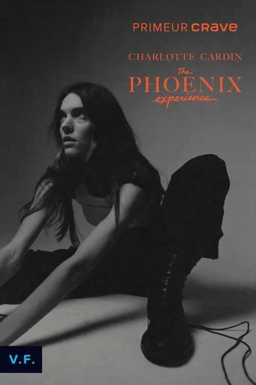 Charlotte Cardin : The Phoenix Experience (movie)