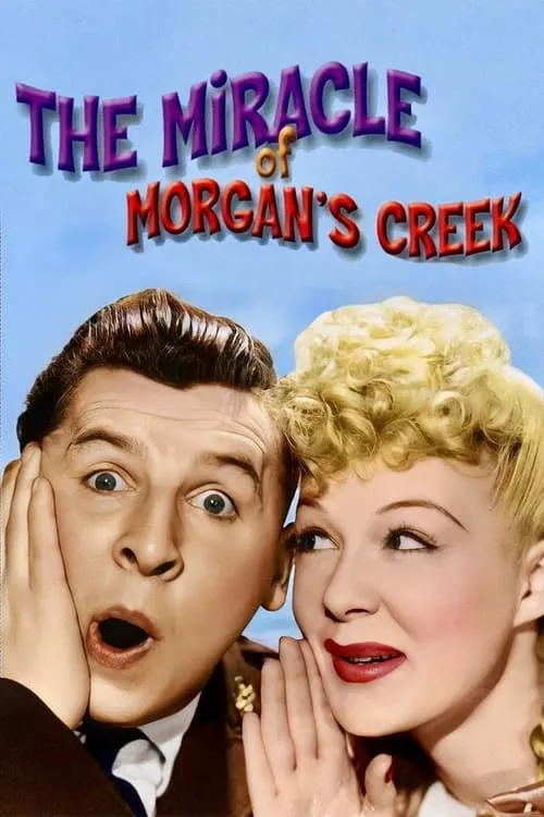 The Miracle of Morgan’s Creek (movie)