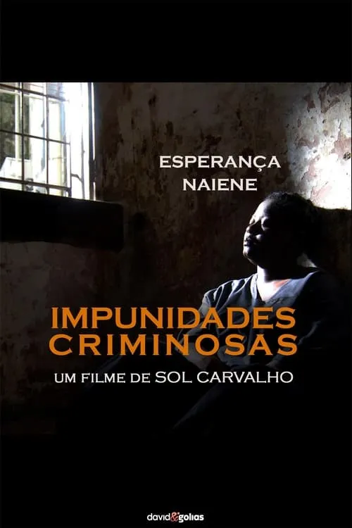 Impunidades Criminosas (movie)