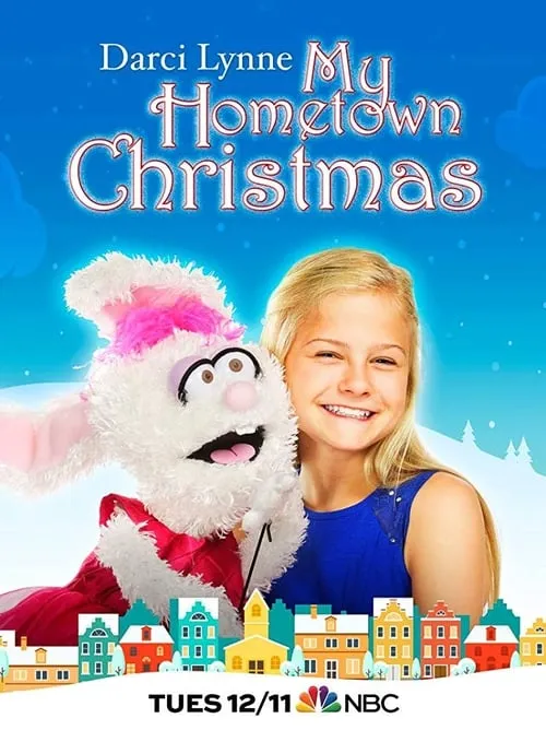 Darci Lynne: My Hometown Christmas (movie)