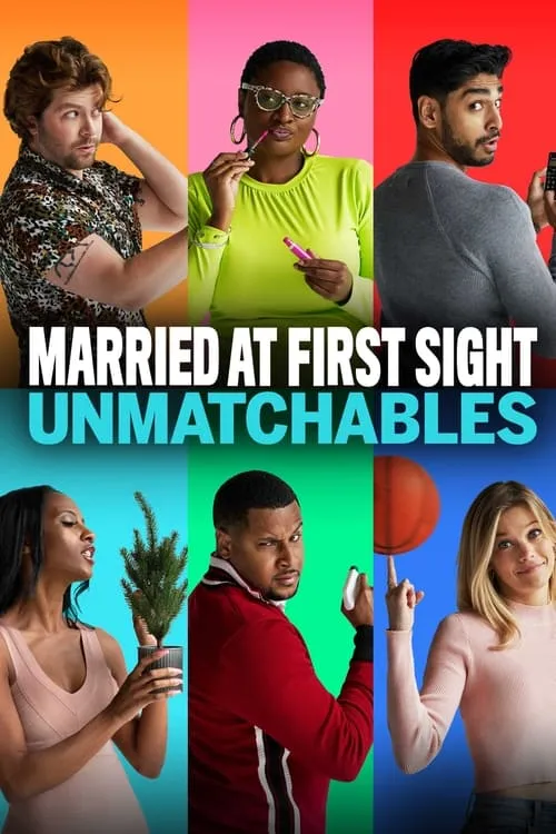 Married at First Sight: Unmatchables (сериал)