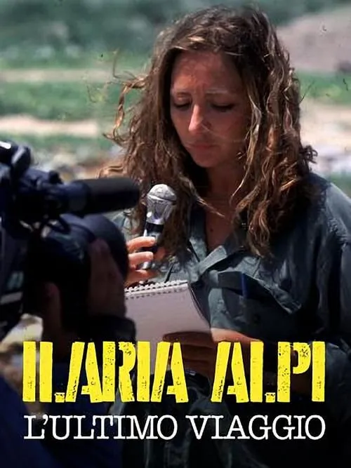 Ilaria Alpi: L'ultimo viaggio (movie)