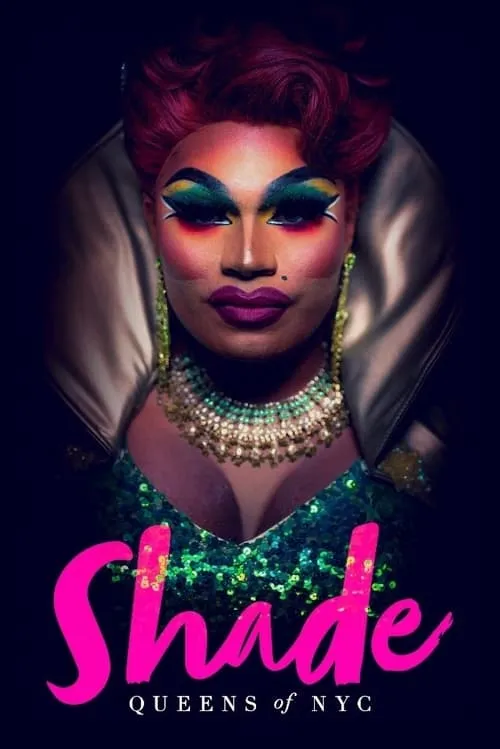 Shade: Queens of NYC (сериал)