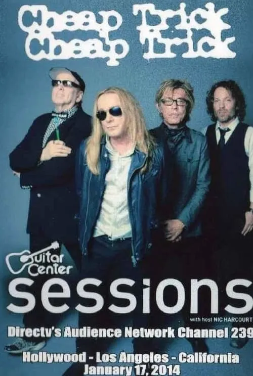 Cheap Trick: Guitar Center Sessions (movie)