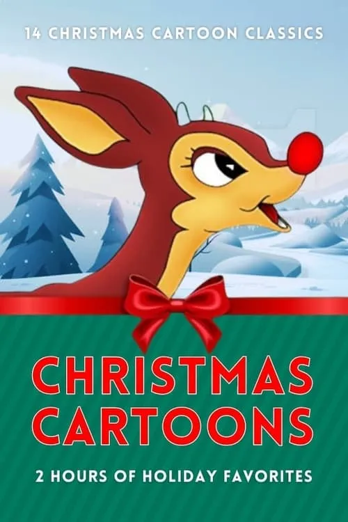 Christmas Cartoons: 14 Christmas Cartoon Classics - 2 Hours of Holiday Favorites