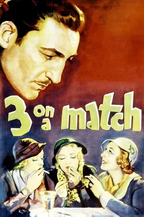 Three on a Match (movie)