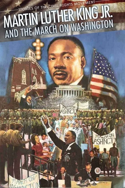 Martin Luther King and the March on Washington (фильм)