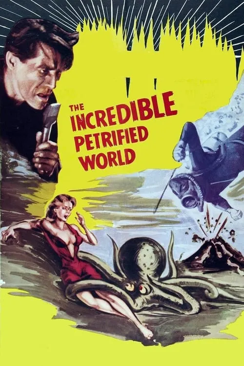 The Incredible Petrified World (movie)