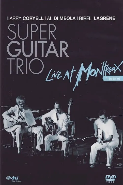 Super Guitar Trio - Live At Montreux (movie)