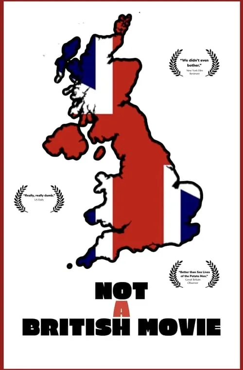 Not A British Movie