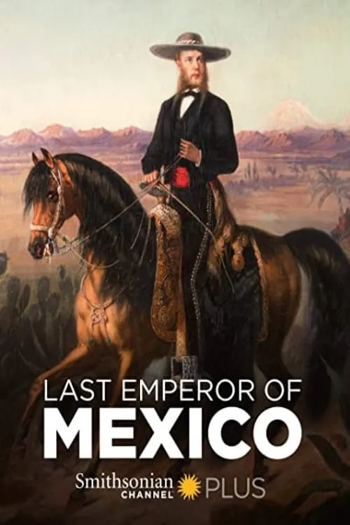 The Last Emperor of Mexico (фильм)