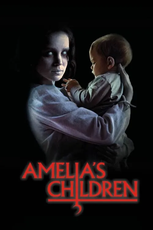 Amelia’s Children (movie)