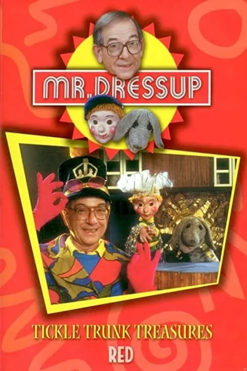 Mr. Dressup: Tickle Trunk Treasures - Red (movie)