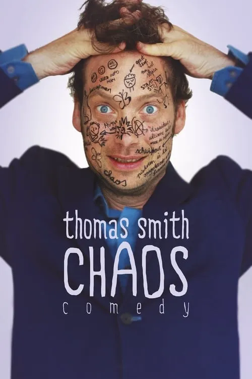 Thomas Smith: Chaos (фильм)