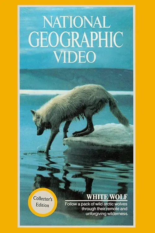 National Geographic: White Wolf (фильм)