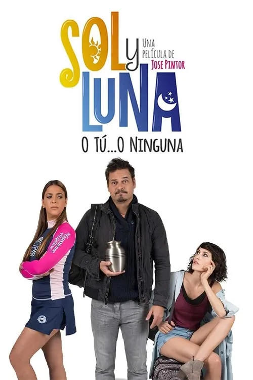 Sol y Luna: Dos Mejor Que Una (movie)