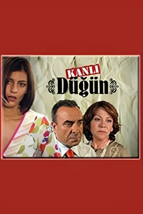 Kanlı Düğün (series)