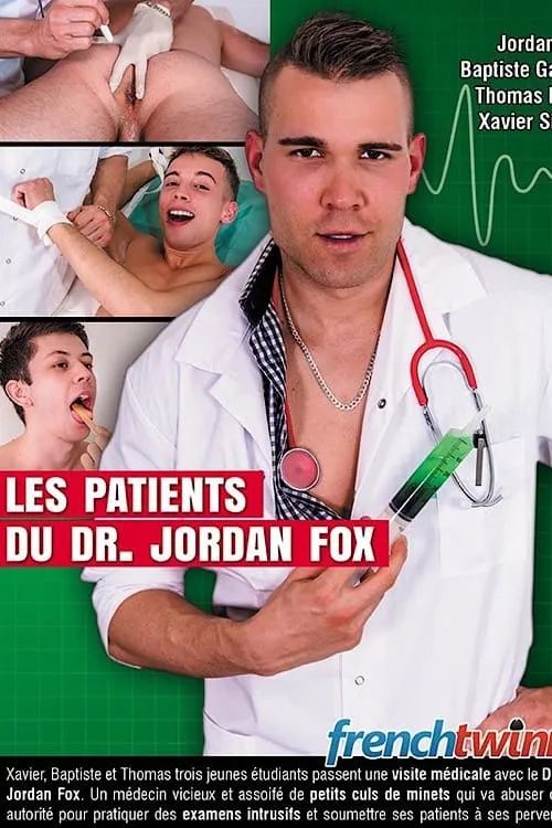 Les patients du Dr. Jordan Fox