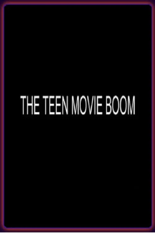 Teen Movies les origines (movie)