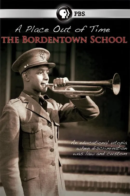 A Place Out of Time: The Bordentown School (movie)