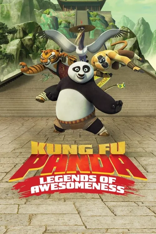 Kung Fu Panda: Legends of Awesomeness (series)