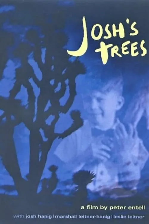 Josh's Trees (movie)