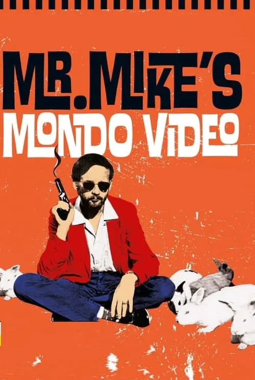 Mr. Mike's Mondo Video (movie)