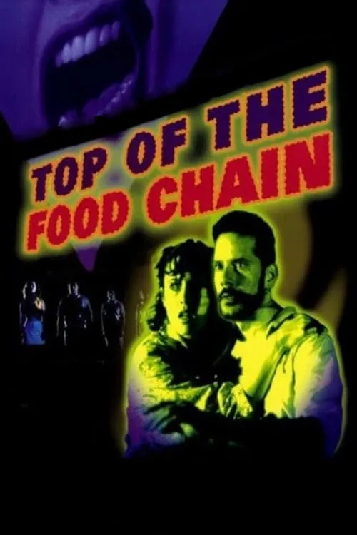 Top of the Food Chain (movie)