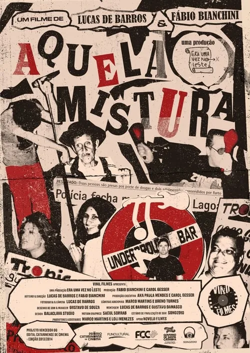 Aquela Mistura (movie)